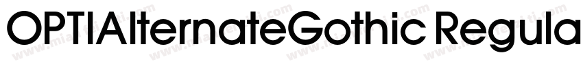 OPTIAlternateGothic Regular字体转换